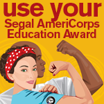 Use your Segal AmeriCorps Education Award